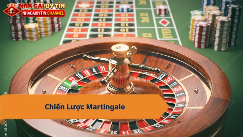 Nhà cái uy tín - Chiến lược Martingale, tăng cơ hội thắng Roulette